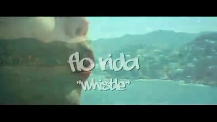 Flo Rida-whistle [official Video]