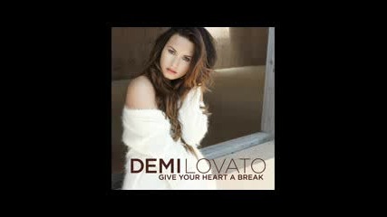 Demi_lovato-give_your_heart_a_br (audio Only)
