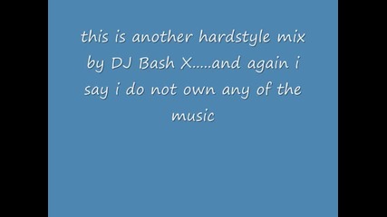 Dj Bash X - hardstyle mix