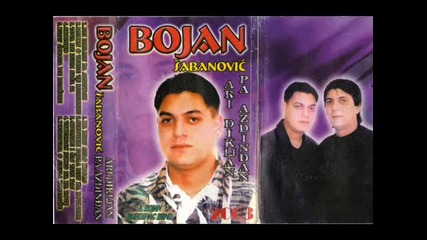 Bojan Sabanovic - 2003 - 1.ari dikljan pa azdindzan