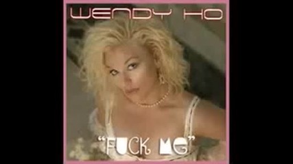 _f_ck Me_ - Wendy Ho