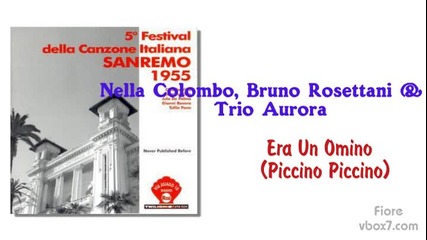 20. Nella Colombo, Bruno Rosettani & Trio Aurora- Era un omino (piccino piccino)