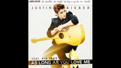 Невероятно! Justin Bieber - As Long As You Love Me ft. Big Sean