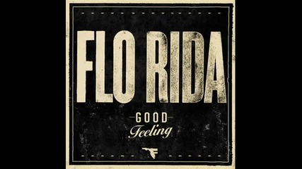 Flo Rida Feat. Jay Kay, Smokey & Git Fresh - What The Girls Like