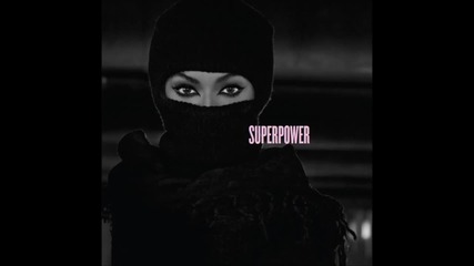 Beyonce - Superpower feat. Frank Ocean ( A U D I O )