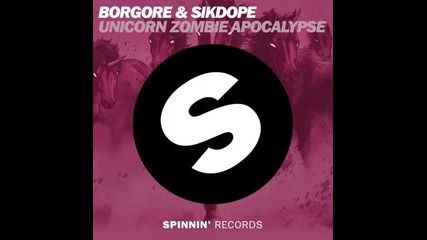 *2014* Borgore & Sikdope - Unicorn zombie apocalypse