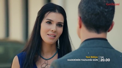 Денят, в който беше написана съдбата ми * Kaderimin Yazıldığı Gün еп.36 бг.суб тр.2