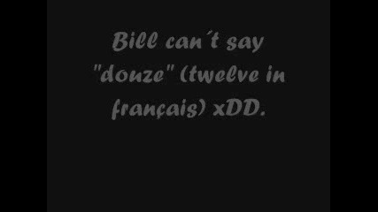 Bill Не Може Да Каже douze (twelve In French) xDD