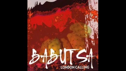 Babutsa London Calling 2009 Guzelim