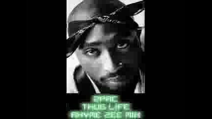 2pac - Thug Life Rhyme Zee Mix Hot