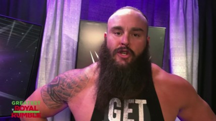 Braun Strowman: "Everyone is getting these hands" at the Greatest Royal Rumble