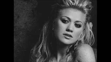 Kelly Clarkson-standing in front of you (stronger)