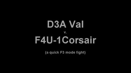 d3a val v. f4u-1 corsair, a quic