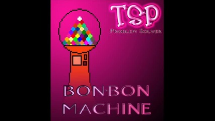 тsp - 4.10 Bonbon Machine (mintech tribal) 