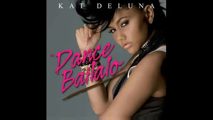 Dance Bailalo by Kat Deluna