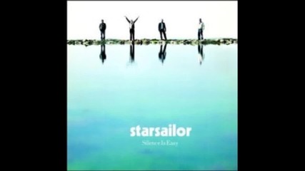 Starsailor - Bring My Love