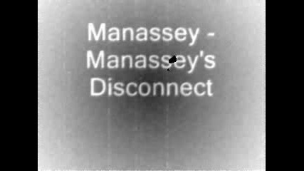 Manassey - Manasseys Disconnect 