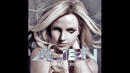 Britney Spears - Alien