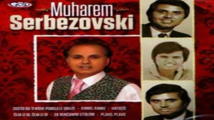 Muharem Serbezovski -zelim Za Tvoje Rane