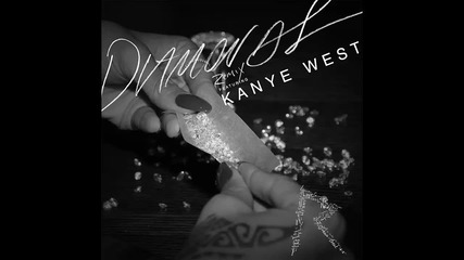 Rihanna ft. Kanye West - Diamonds ( Remix )