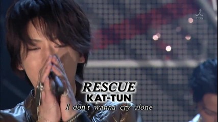 Kat-tun - Rescue (utaban-live)