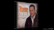 Bane Sevic - Eh da mi je da te sretnem - (Audio 2012)