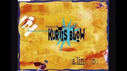 Power Nation feat. Kurtis Blow - Calling You (1994)