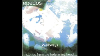 Epedos - Walkways