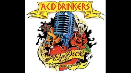 Acid Drinkers - Hit The Road Jack (ray Charles cover)