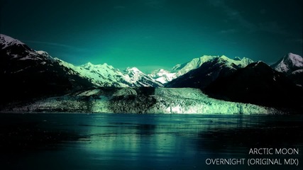 Arctic Moon - Overnight (original Mix)