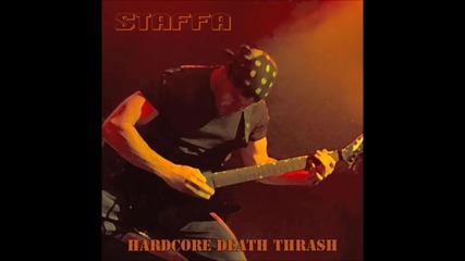 Staffa - Hardcore Trash
