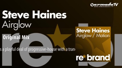 Steve Haines - Airglow (original Mix)