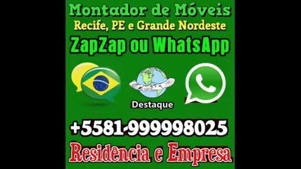 Montador de Móveis Recife, Pe 55-81-99999-8025 Whatsapp Vídeo 00