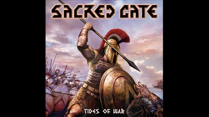 Sacred Gate - Gates Of Fire (2013)