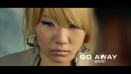 2ne1 - Go Away