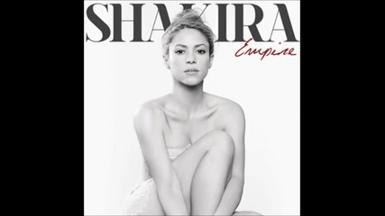 Shakira - Empire ( Audio )