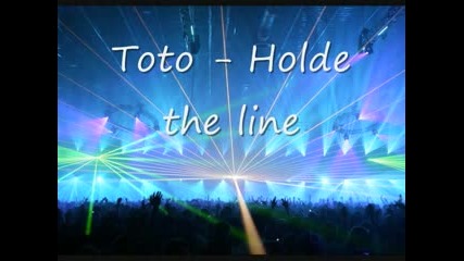 Toto - Hold The Line