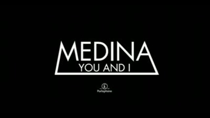 Medina - You and I Bg Subs