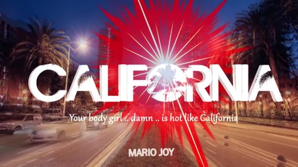 Mario Joy - California (lyric video)