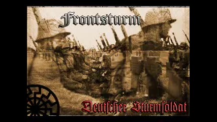Frontsturm - Deutscher Sturmsoldat 