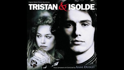 Тристан и Изолда - целият саундтрак (2006) Tristan and Isolde + full official soundtrack album hd