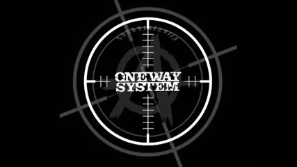One Way System - Kick in the Head