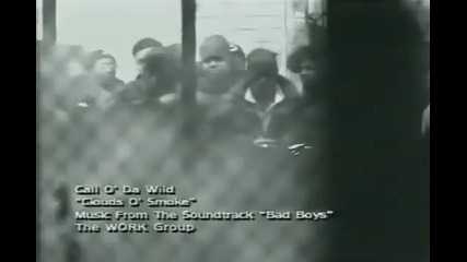 Call O' Da Wild - Clouds Of Smoke