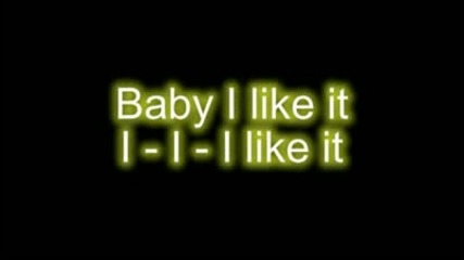 Enrique Iglesias ft. Pitbull - I Like It + [lyrics On Screen] - Hq/hd