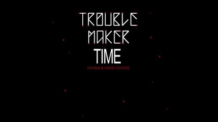 Time (feat Rado) - Hyuna