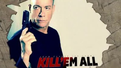 Задаващият се екшън филм Kill 'em All (2017)