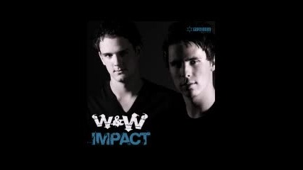 W&w - Impact (original Mix)