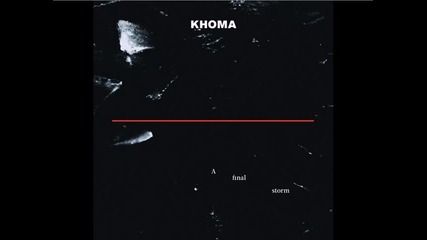 Khoma - One of Us Must Hang