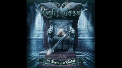 Nightqueen - Nightfall H D 2012
