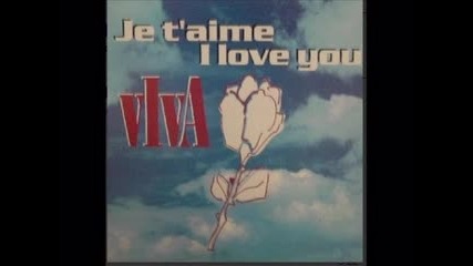 Viva – Je T'aime I Love You (1995)
